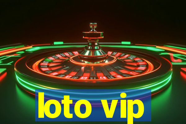 loto vip